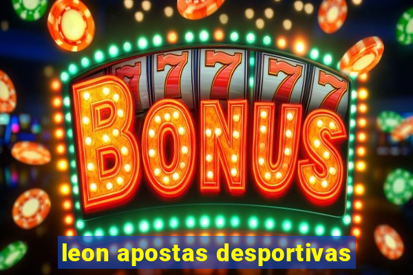 leon apostas desportivas